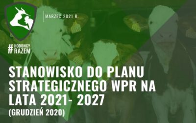 Stanowisko krajowych organizacji rolniczychdo Planu Strategicznego WPR na lata 2021- 2027  (grudzień 2020)