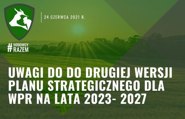 Uwagi do drugiej wersji Planu Strategicznego dla WPR na lata 2023- 2027