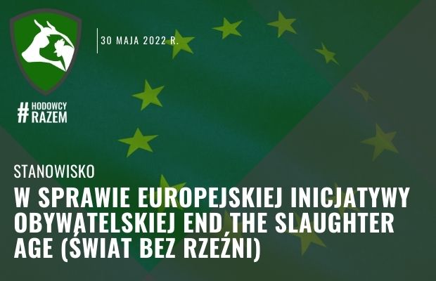 Stanowisko #HodowcyRazem w sprawie Europejskiej Inicjatywy Obywatelskiej “End The Slaughter Age”