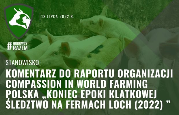 Komentarz do raportu organizacji Compassion In World Farming Polska „KONIEC EPOKI KLATKOWEJ ŚLEDZTWO NA FERMACH LOCH (2022) ”