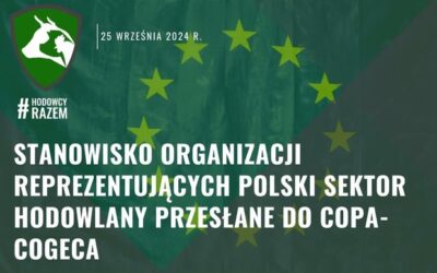 Stanowisko organizacji reprezentujących polski sektor hodowlany do wniosków ze Sprawozdania ze Strategicznego Dialogu o Przyszłości Rolnictwa UE przesłane do Copa-Cogeca