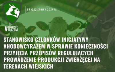 Stanowisko w sprawie konieczności przyjęcia przepisów regulujących prowadzenie produkcji zwierzęcej na terenach wiejskich