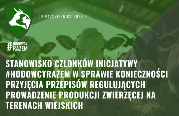 Stanowisko w sprawie konieczności przyjęcia przepisów regulujących prowadzenie produkcji zwierzęcej na terenach wiejskich