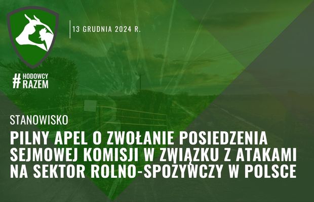 Apel do Przewodniczącego Sejmowej Komisji Rolnictwa i Rozwoju Wsi ws zwołania posiedzenia komisji sejmowej