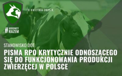 Stanowisko dot. pisma RPO krytycznie odnoszącego się do funkcjonowania produkcji zwierzęcej w Polsce