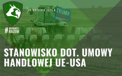 Stanowisko inicjatywy #HodowcyRazem skierowane do Ministra Rolnictwa dot. umowy handlowej UE-USA