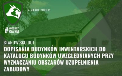 Stanowisko dot. dopisania budynków inwentarskich do katalogu budynków uwzględnianych przy wyznaczaniu obszarów uzupełnienia zabudowy