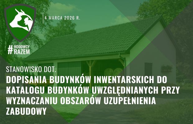 Stanowisko dot. dopisania budynków inwentarskich do katalogu budynków uwzględnianych przy wyznaczaniu obszarów uzupełnienia zabudowy